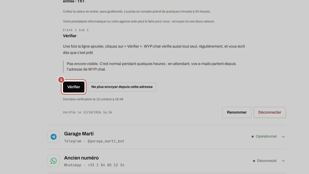 Étape 3 de la configuration : le bouton Vérifier (1), avec le message « Pas encore visible » tant que la ligne n’est pas détectée