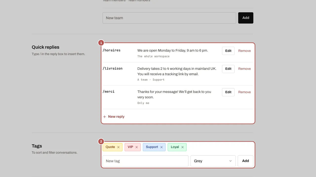 Quick replies with their shortcut and sharing, then the workspace tags