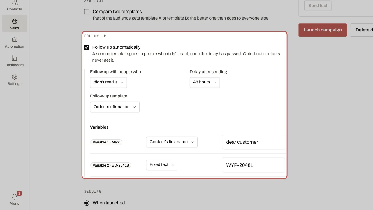 Setting up the follow-up